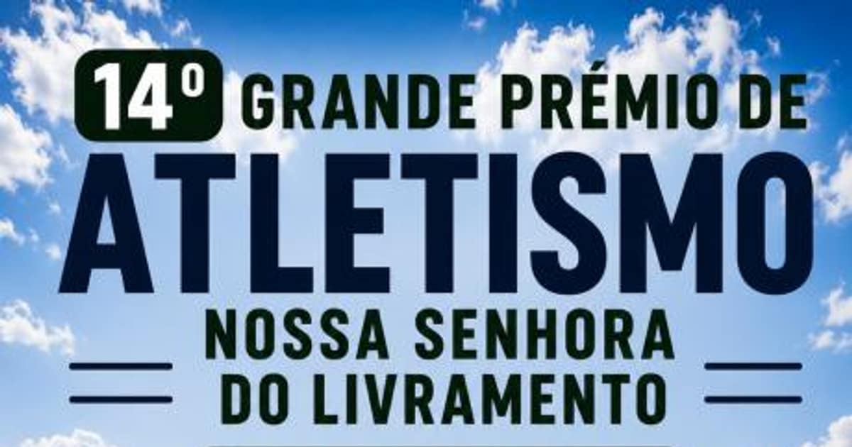 Grande Prémio de Atletismo N.ª Sr.ª do Livramento — imagem do organizador