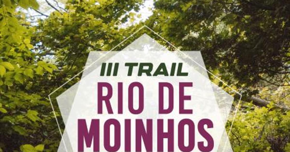 Trail de Rio de Moinhos — imagem do organizador